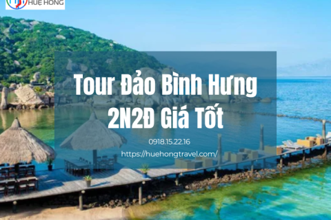 Tour Đảo Bình Hưng 2N2Đ Giá Tốt