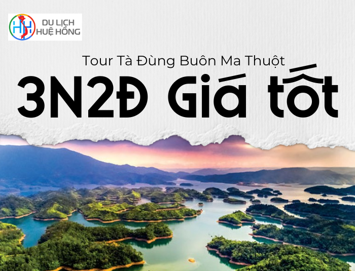 Tour Tà Đùng Buôn Ma Thuột 3N2Đ Giá Tốt
