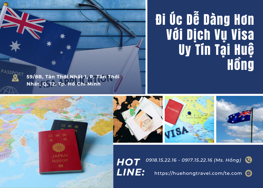 Đi Úc Dễ Dàng Hơn Với Dịch Vụ Visa Uy Tín Tại Huệ Hồng Đi Úc Dễ Dàng Hơn Với Dịch Vụ Visa Uy Tín Tại Huệ Hồng