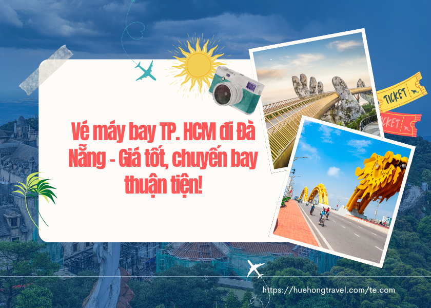 Vé máy bay TP. HCM đi Đà Nẵng – Giá tốt, chuyến bay thuận tiện! Vé máy bay TP. HCM đi Đà Nẵng – Giá tốt, chuyến bay thuận tiện!